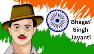 Shaheed Bhagat Singh Jayanti Kab Hai